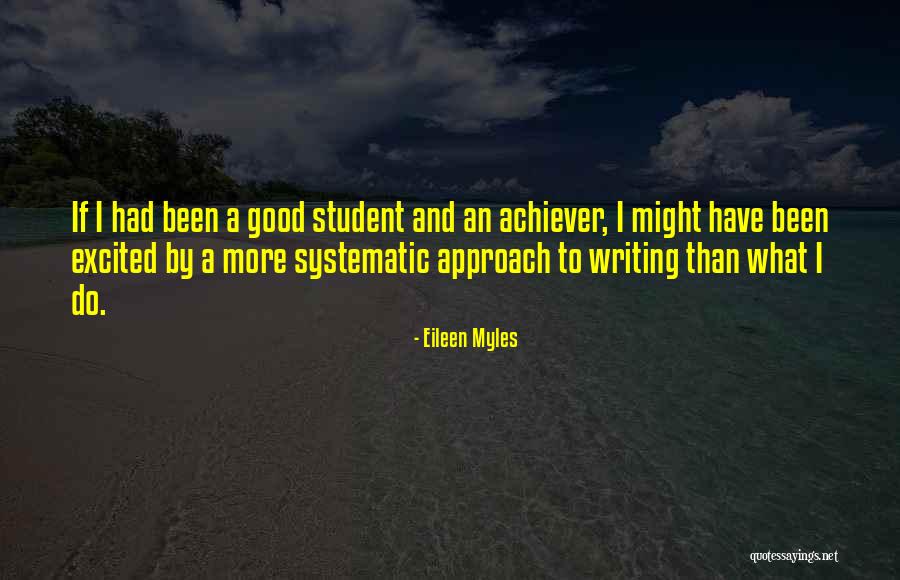 I'm More Excited Than Quotes By Eileen Myles I'm More Excited Than Quotes By Eileen Myles