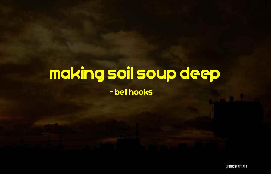 Im More Tired Than Quotes By Bell Hooks Im More Tired Than Quotes By Bell Hooks