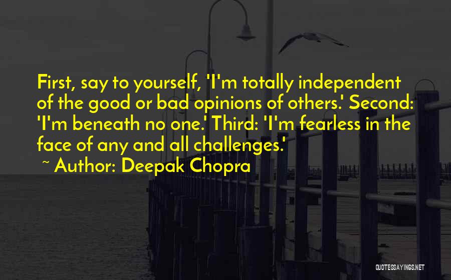 I'm No One Quotes By Deepak Chopra