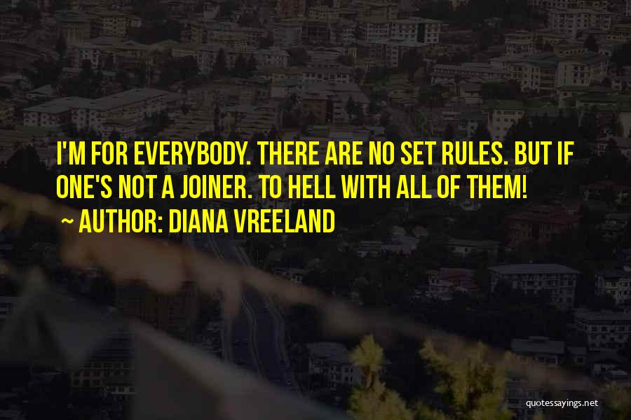 I'm No One Quotes By Diana Vreeland