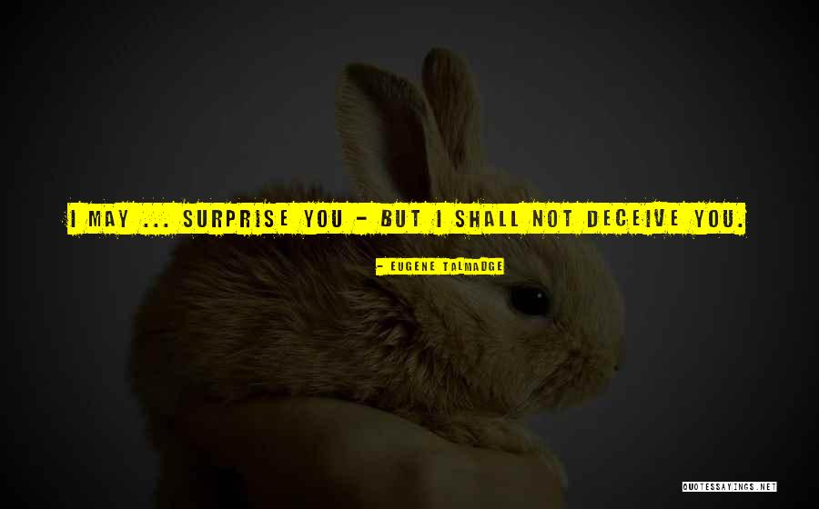 Im No Ones Spare Time Quotes By Eugene Talmadge Im No Ones Spare Time Quotes By Eugene Talmadge