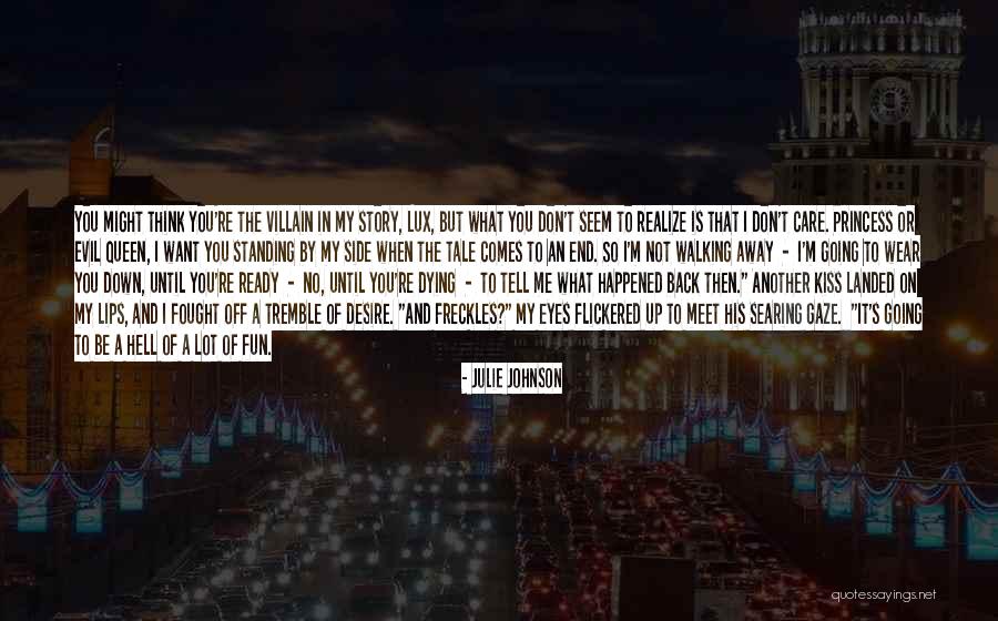 I'm No Princess Quotes By Julie Johnson I'm No Princess Quotes By Julie Johnson