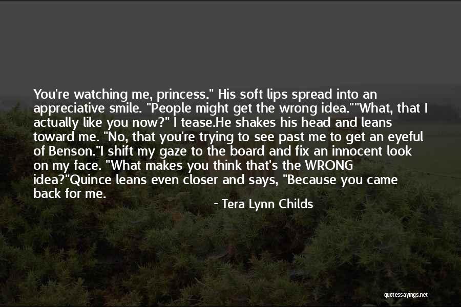 I'm No Princess Quotes By Tera Lynn Childs I'm No Princess Quotes By Tera Lynn Childs