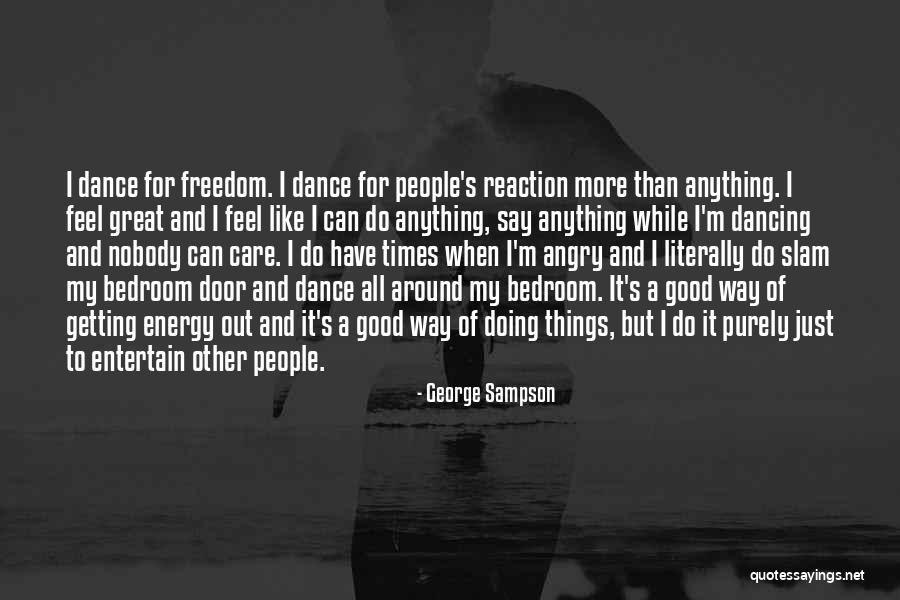 I'm Nobody Quotes By George Sampson