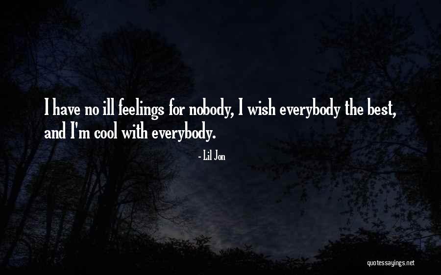 I'm Nobody Quotes By Lil Jon