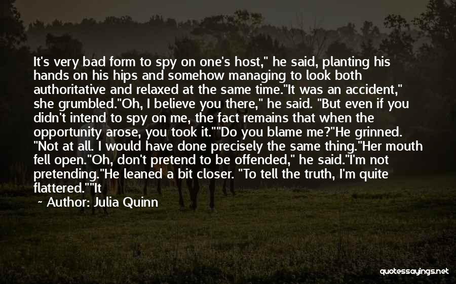 I'm Not A Bad Man Quotes By Julia Quinn