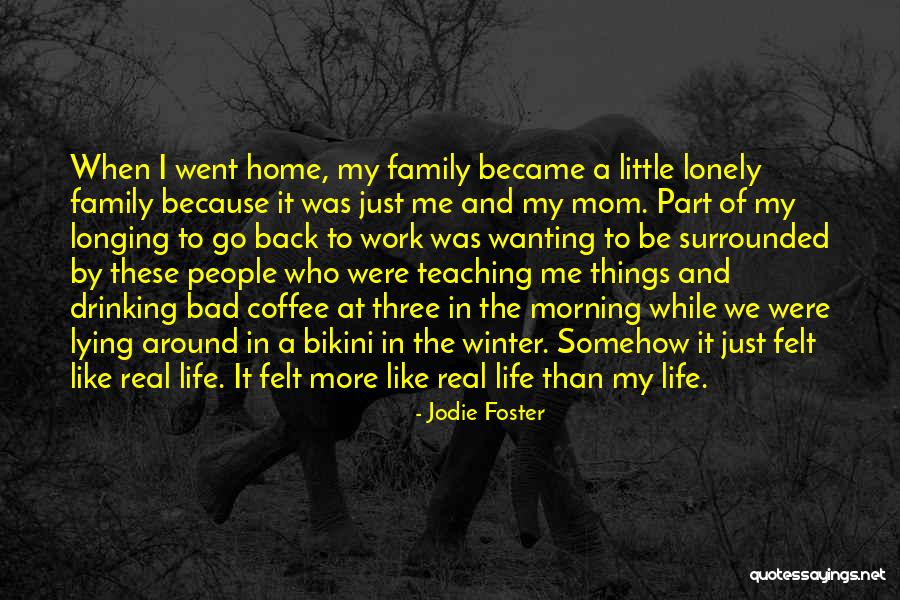 I'm Not A Bad Mom Quotes By Jodie Foster I'm Not A Bad Mom Quotes By Jodie Foster