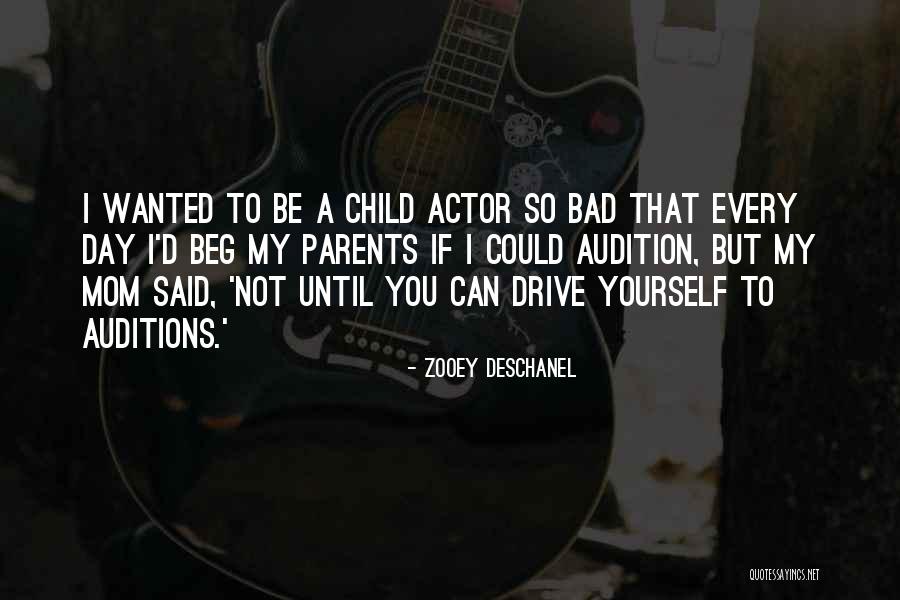 I'm Not A Bad Mom Quotes By Zooey Deschanel