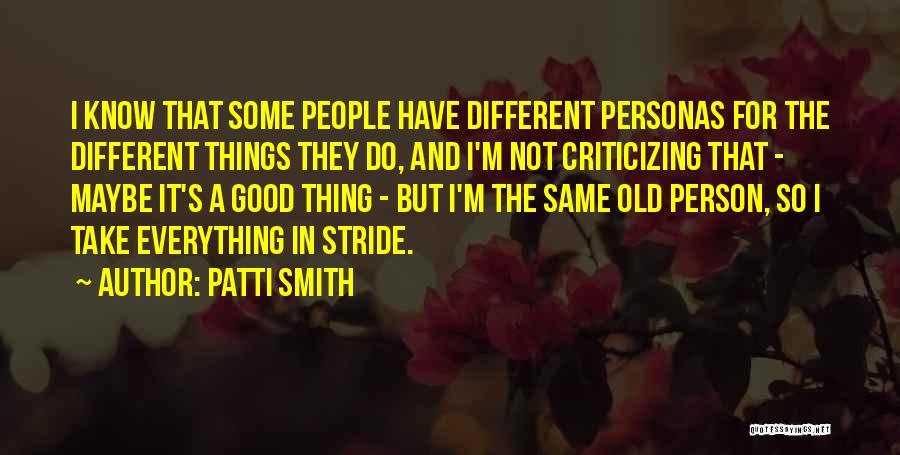 I'm Not A Good Person Quotes By Patti Smith