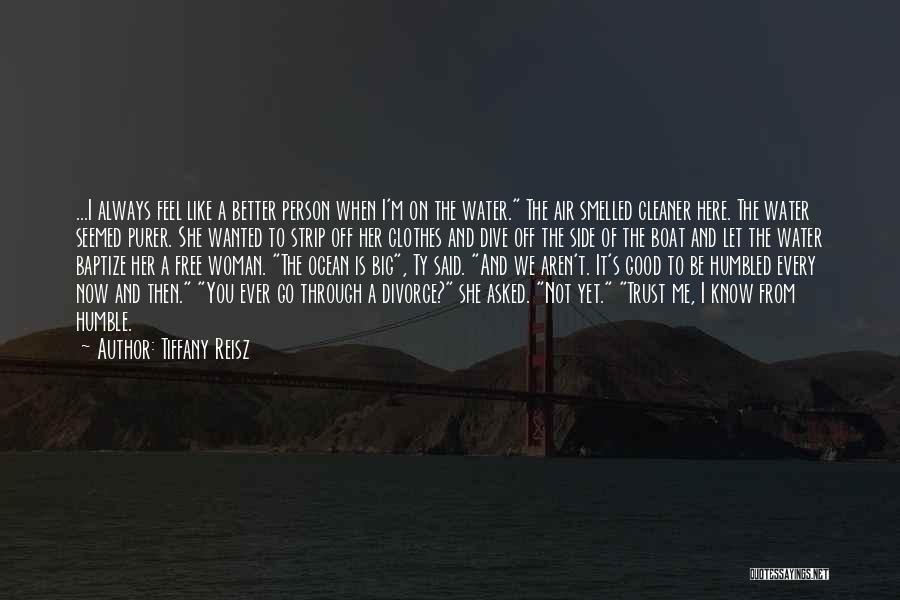 I'm Not A Good Person Quotes By Tiffany Reisz