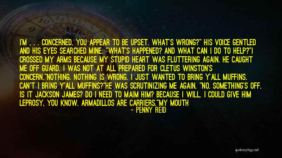 I'm Not A Joke Quotes By Penny Reid I'm Not A Joke Quotes By Penny Reid