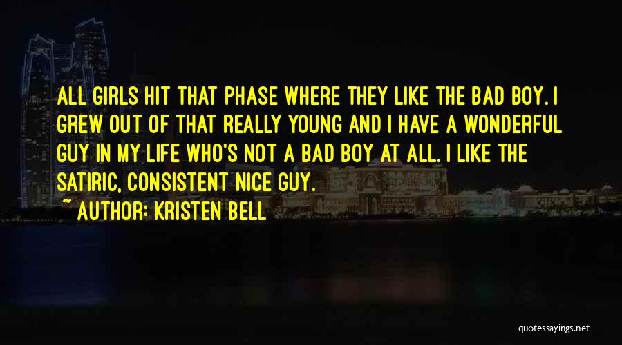 I'm Not A Nice Guy Quotes By Kristen Bell