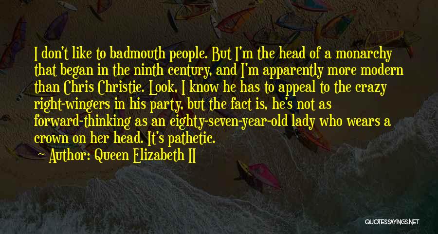 I'm Not A Queen Quotes By Queen Elizabeth II