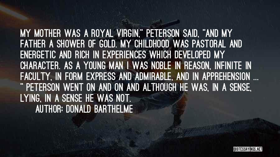 I'm Not A Virgin Quotes By Donald Barthelme