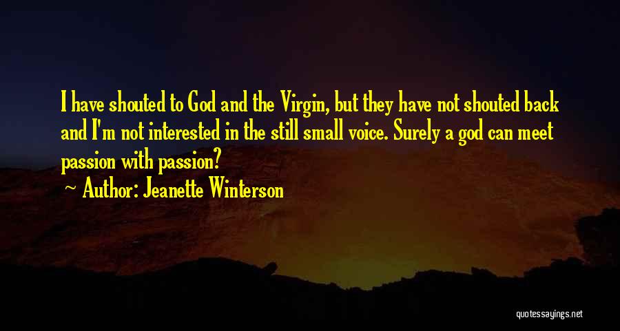 I'm Not A Virgin Quotes By Jeanette Winterson