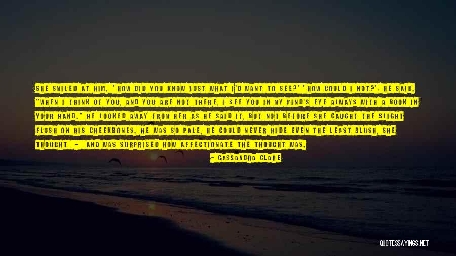 I'm Not Affectionate Quotes By Cassandra Clare I'm Not Affectionate Quotes By Cassandra Clare