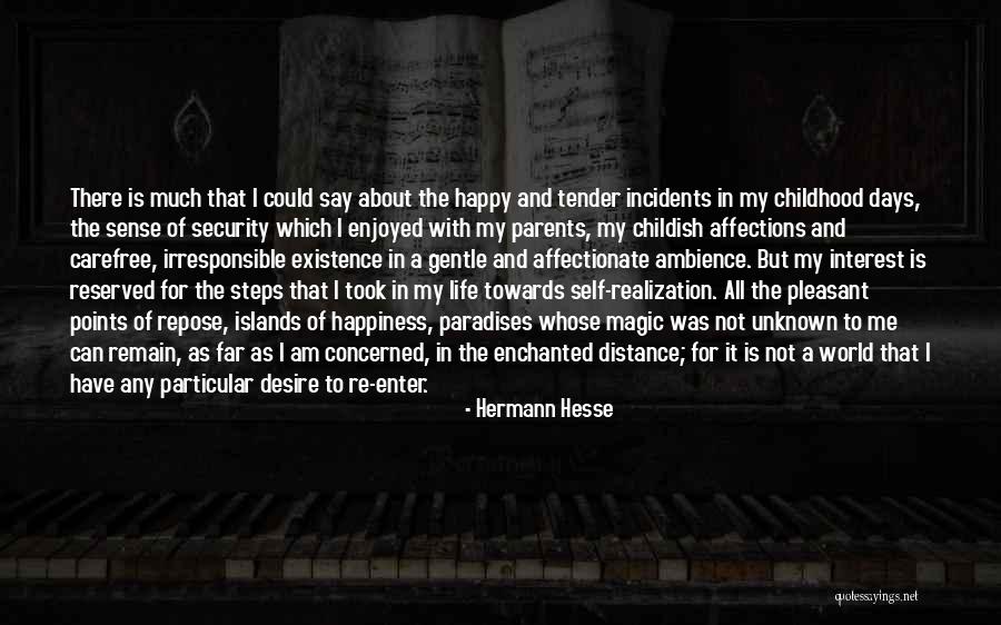 I'm Not Affectionate Quotes By Hermann Hesse