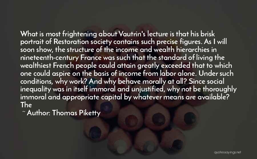 I'm Not Available Quotes By Thomas Piketty