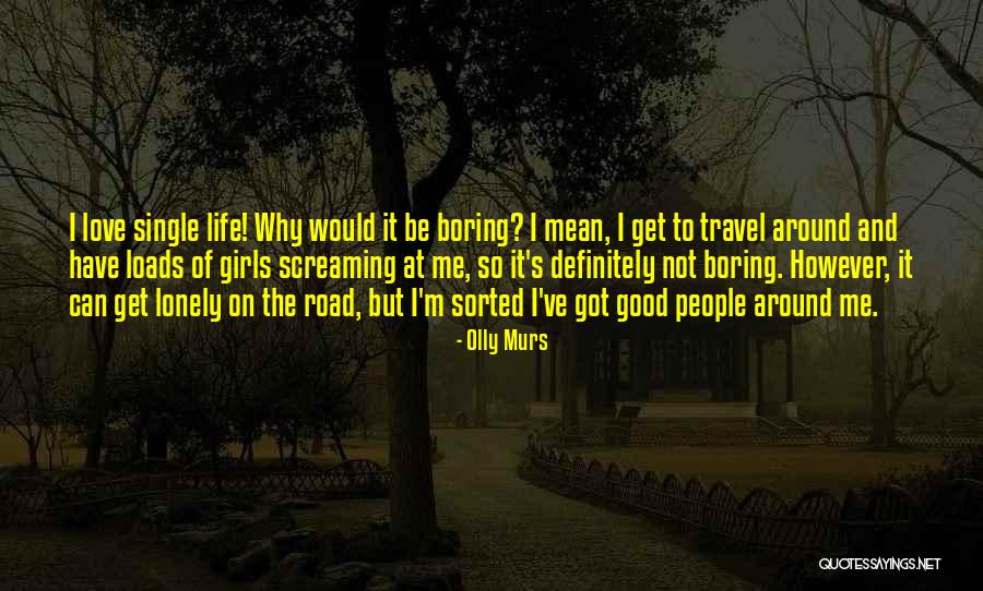 I'm Not Boring Quotes By Olly Murs I'm Not Boring Quotes By Olly Murs