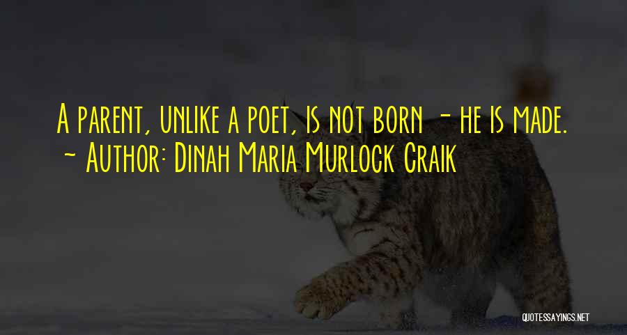 I'm Not Born To Please You Quotes By Dinah Maria Murlock Craik