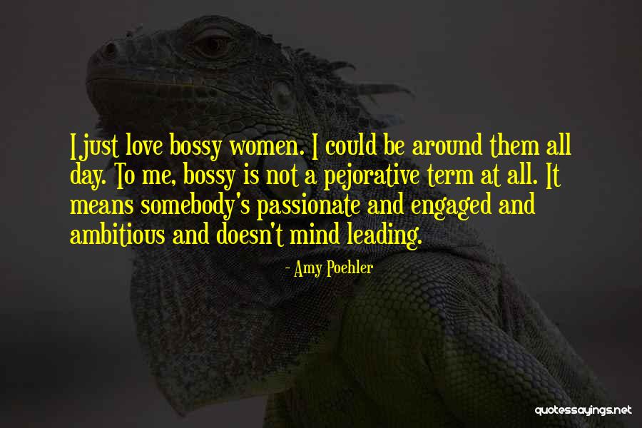 I'm Not Bossy Quotes By Amy Poehler I'm Not Bossy Quotes By Amy Poehler