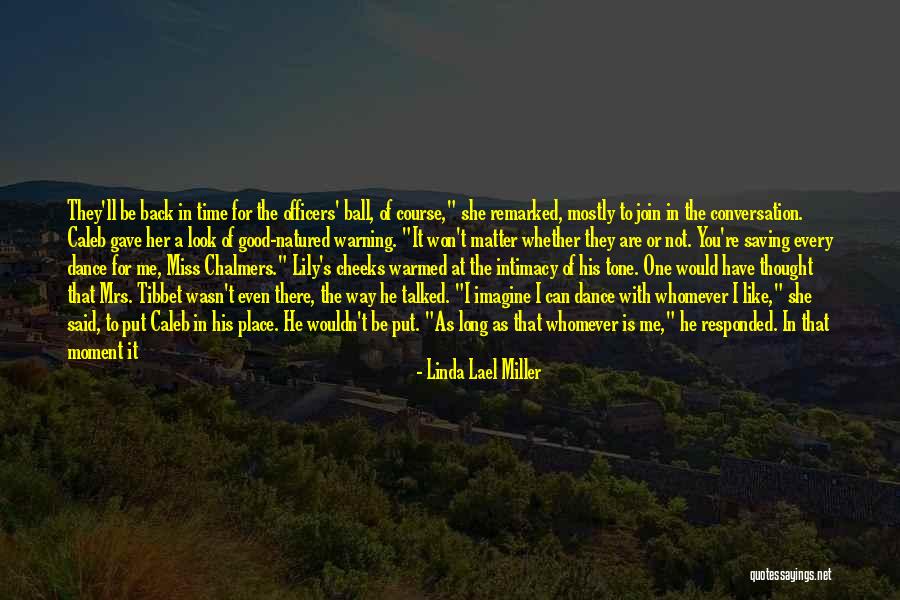 I'm Not Bossy Quotes By Linda Lael Miller I'm Not Bossy Quotes By Linda Lael Miller