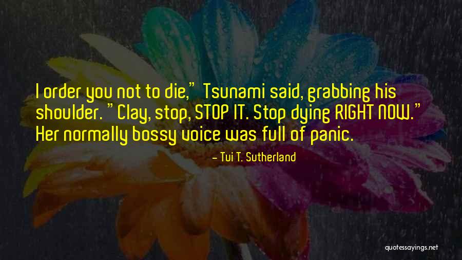 I'm Not Bossy Quotes By Tui T. Sutherland I'm Not Bossy Quotes By Tui T. Sutherland