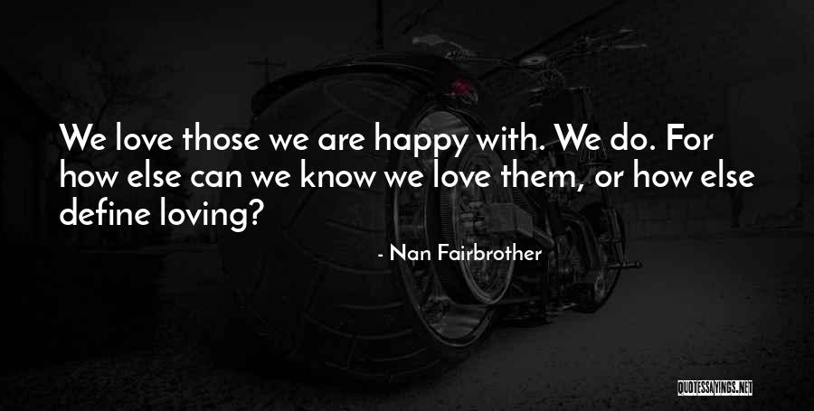 Im Not Cheap Quotes By Nan Fairbrother