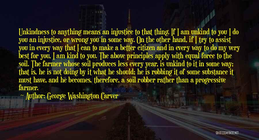 I'm Not Doing Anything Wrong Quotes By George Washington Carver