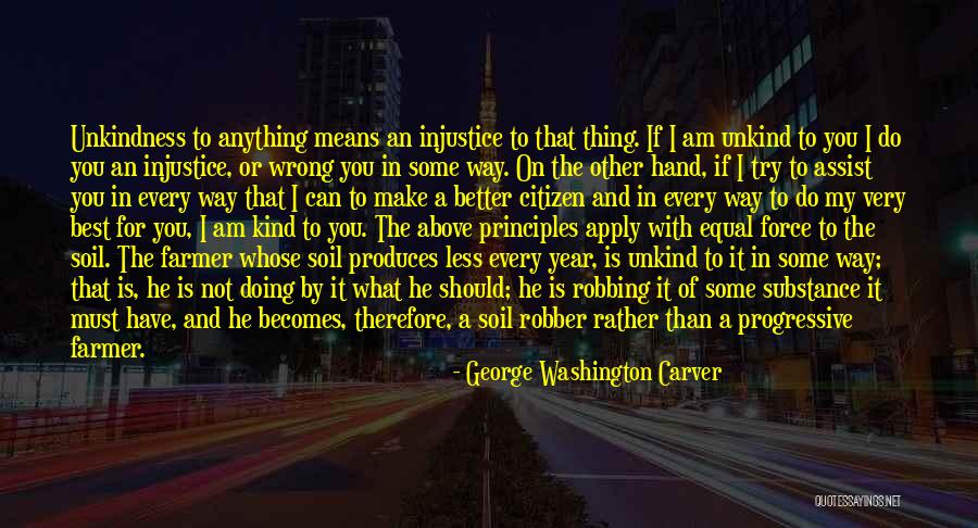 I'm Not Doing Anything Wrong Quotes By George Washington Carver I'm Not Doing Anything Wrong Quotes By George Washington Carver
