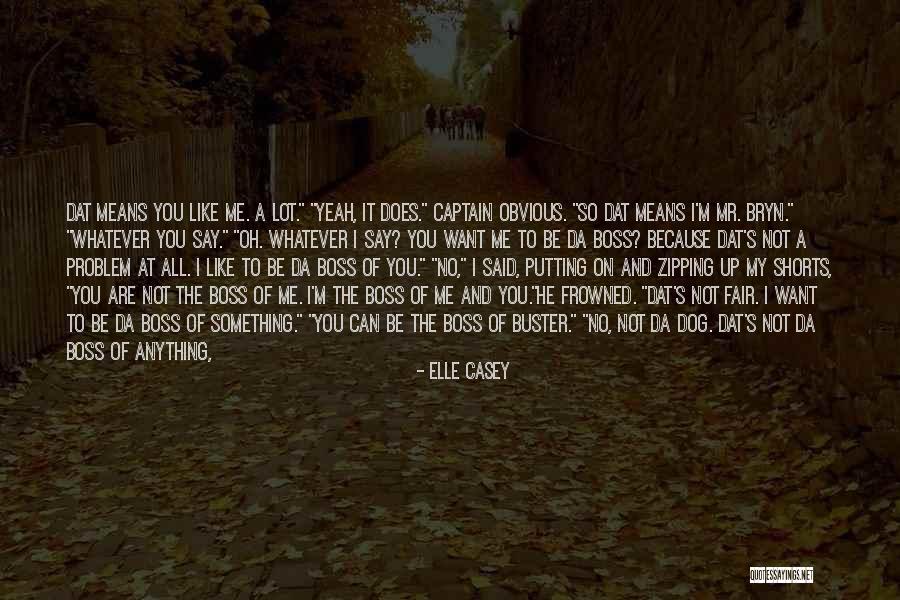I'm Not Fine Quotes By Elle Casey I'm Not Fine Quotes By Elle Casey