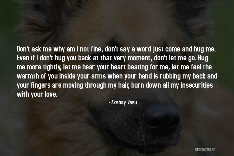I'm Not Flawless Quotes By Akshay Vasu I'm Not Flawless Quotes By Akshay Vasu