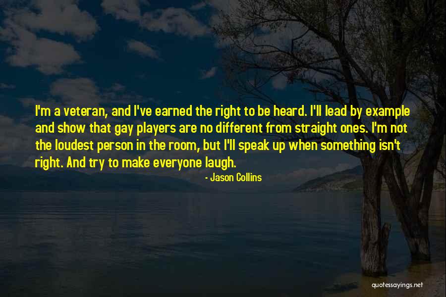 I'm Not Gay Quotes By Jason Collins