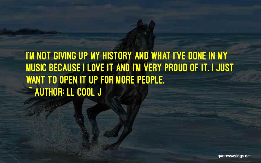 I'm Not Giving Up Love Quotes By LL Cool J