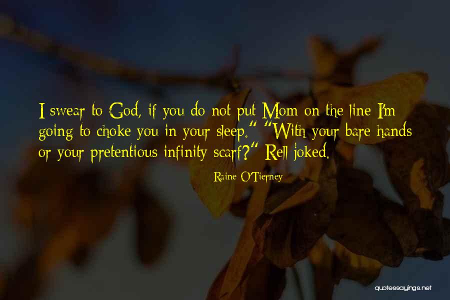 I'm Not Going To Sleep Quotes By Raine O'Tierney I'm Not Going To Sleep Quotes By Raine O'Tierney
