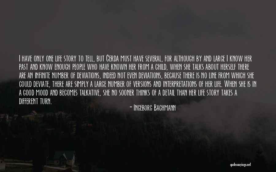 I'm Not Good Enough For Her Quotes By Ingeborg Bachmann