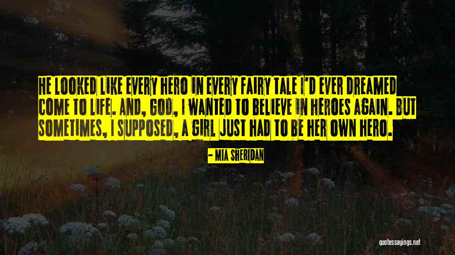 I'm Not Like Every Other Girl Quotes By Mia Sheridan