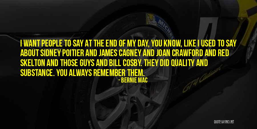 I'm Not Like Most Guys Quotes By Bernie Mac I'm Not Like Most Guys Quotes By Bernie Mac