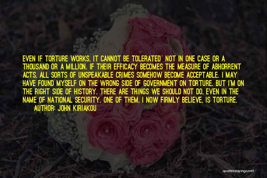 I'm Not Myself Right Now Quotes By John Kiriakou