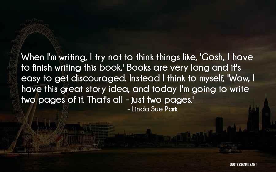 I'm Not Myself Today Quotes By Linda Sue Park I'm Not Myself Today Quotes By Linda Sue Park