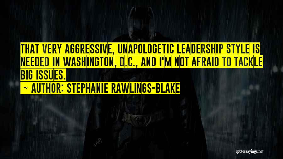 I'm Not Needed Quotes By Stephanie Rawlings-Blake