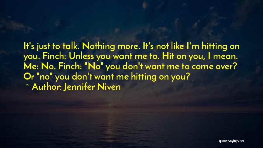 I'm Not Over You Quotes By Jennifer Niven