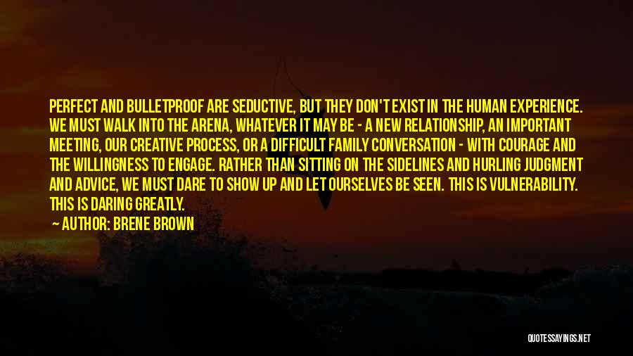 I'm Not Perfect Relationship Quotes By Brene Brown