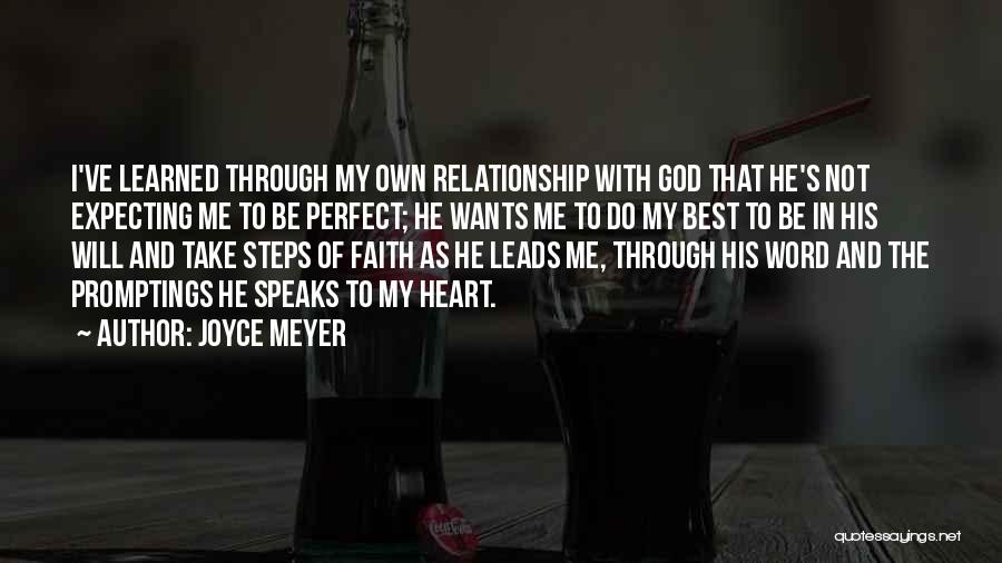 I'm Not Perfect Relationship Quotes By Joyce Meyer