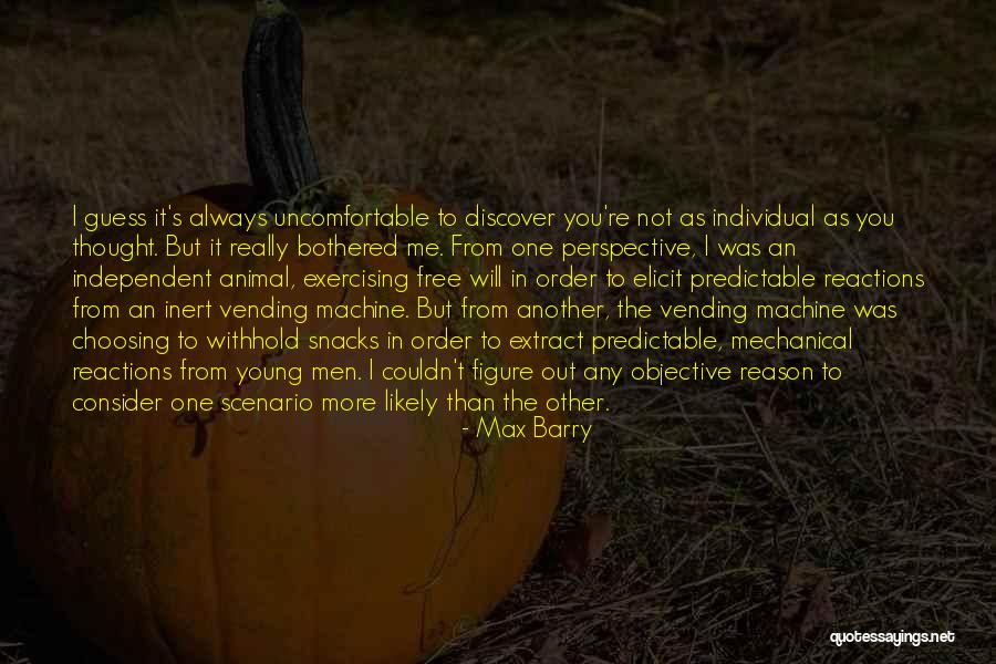 I'm Not Predictable Quotes By Max Barry I'm Not Predictable Quotes By Max Barry