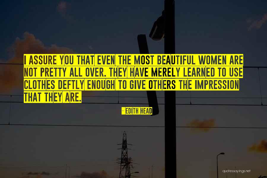 I'm Not Pretty Enough Quotes By Edith Head