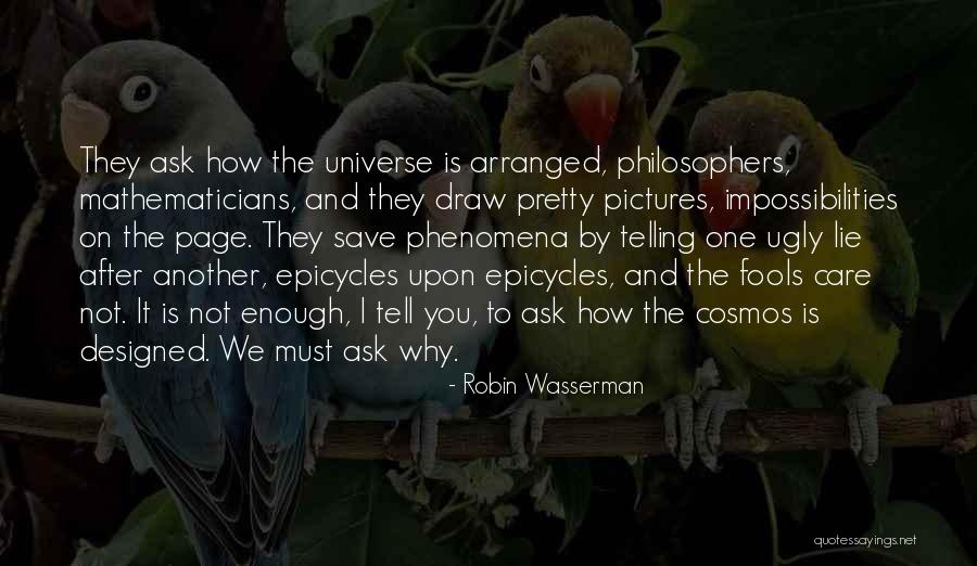 I'm Not Pretty Enough Quotes By Robin Wasserman I'm Not Pretty Enough Quotes By Robin Wasserman