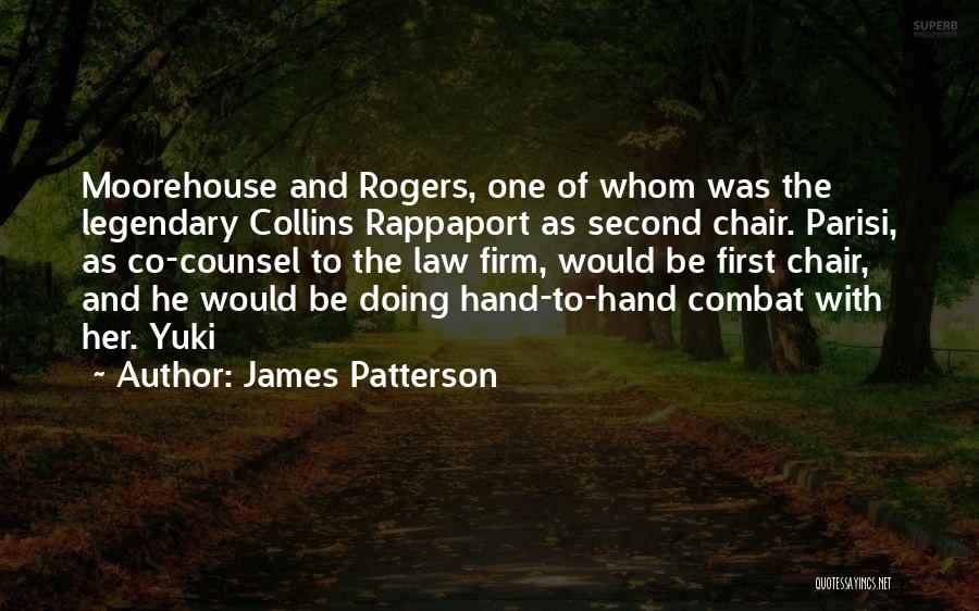 I'm Not Rappaport Quotes By James Patterson