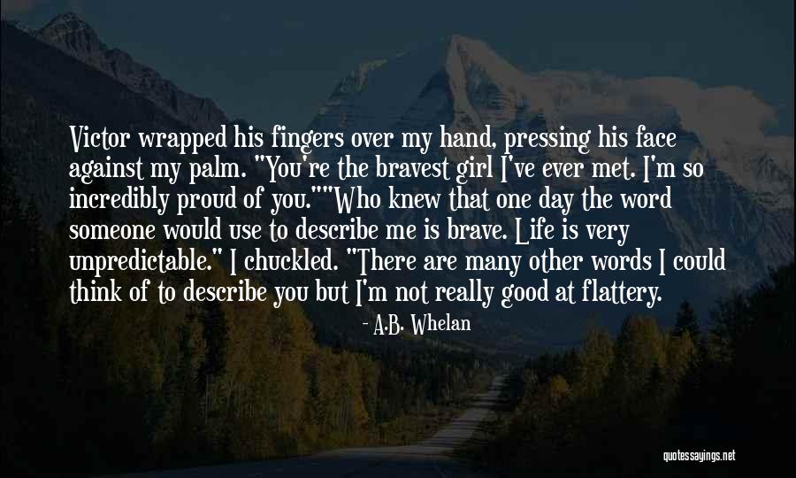 I'm Not Really Over You Quotes By A.B. Whelan I'm Not Really Over You Quotes By A.B. Whelan
