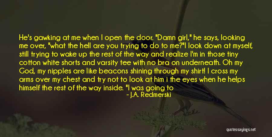 I'm Not Really Over You Quotes By J.A. Redmerski I'm Not Really Over You Quotes By J.A. Redmerski